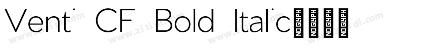 Venti CF Bold Italic字体转换